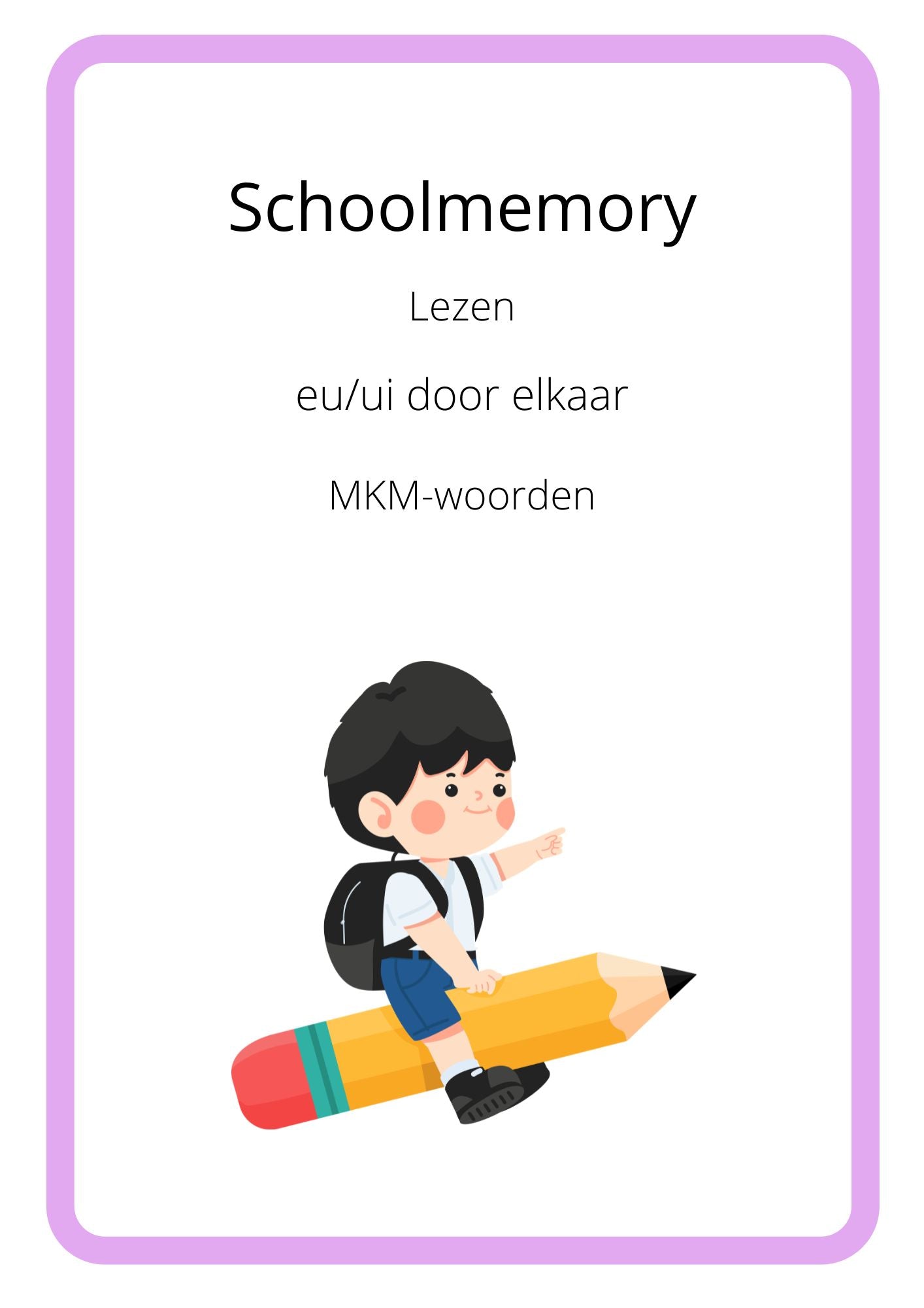 Schoolmemory - Lezen - MKM eu/ui