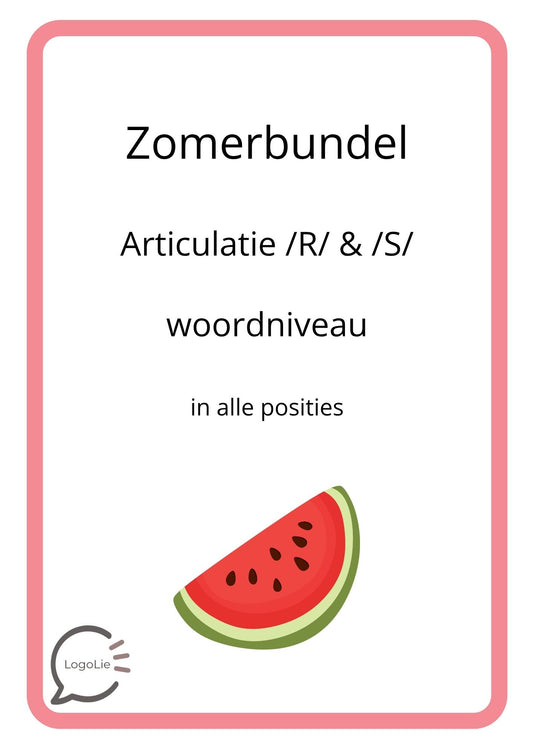 Zomerbundel - Articulatie - R en S